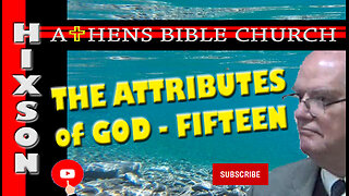 The Attributes of God - Righteousness | Part 15 | Athens Bible Church