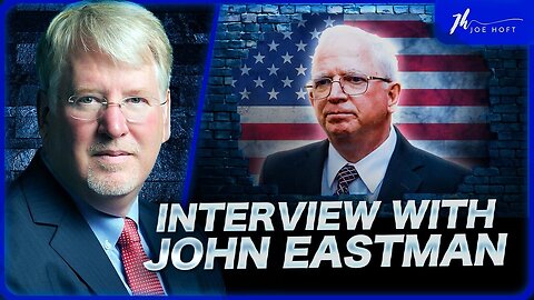 The Joe Hoft Show: Professor John Eastman and Standing for America