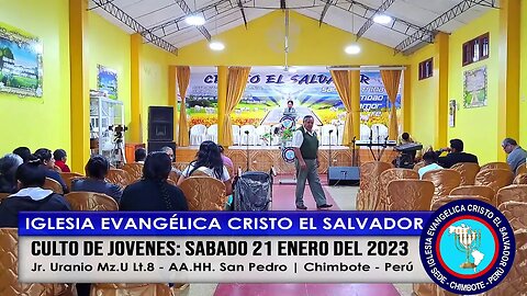 CULTO DE JÓVENES: SÁBADO 21 ENERO DEL 2023