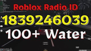 Water Roblox Radio Codes/IDs