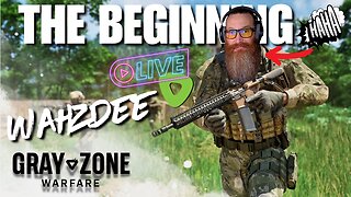 THIS IS THE BEGINNING! - GRAY ZONE WARFARE - LATE NIGHT ADVENTURES