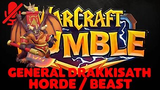 WarCraft Rumble - General Drakkisath - Horde + Beast