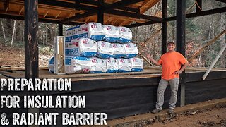 S2 EP57 | OFF GRID TIMBER FRAME | WOODWORK | PREPARATION FOR INSULATION AND RADIANT BARRIER