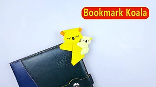 How to Make Origami Koala Bookmark / DIY Koala Bookmark / Easy Paper Crafts