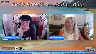 “Dark Past; Bright Future! LOVE R-EVOLUTION” with Michelle Marie and Gail of Gaia on FREE RANGE