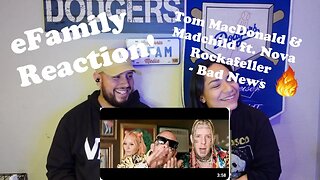 Tom MacDonald & Madchild ft. Nova Rockafeller - Bad News (eFamily Reaction!)