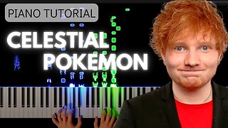 Pokemon - Celestial - Ed Sheeran - 4K Piano Tutorial #edsheeran #nocopyrightmusic #rushe