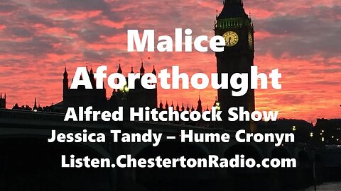 Malice Aforethought - Hitchcock - Jessica Tandy - Hume Cronyn