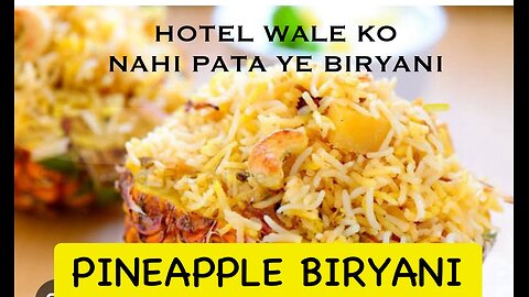 PINEAPPLE BIRYANI