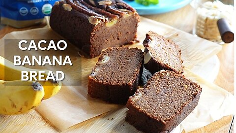 Healthy Cacao Banana Bread Recipe | Gluten Free, Vegan, Sugar Free Banana Bread | Vegan food