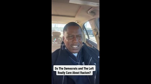 Do The Democrats and The Left Really Care About Racism?