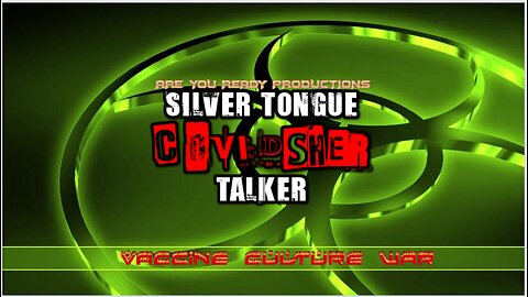 COVIDSHER SILVER TONGUE TALKER