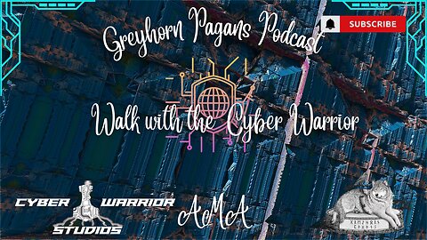 Greyhorn Pagans Podcast with the Cyber Warrior - Introduction and AMA