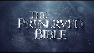 【 The Preserved Bible 】 Full Documentary