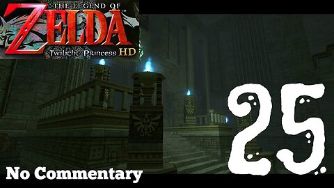 The Legend of Zelda Twilight Princess HD - Ep25 Bulblin Camp & Arbiters Grounds No Commentary