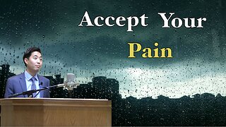 Accept Your Pain | Dr. Gene Kim