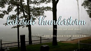 Thunder Storm at the Lake House | Wind Chimes on a Porch
