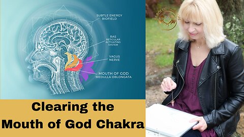 Clearing the Mouth of God Chakra