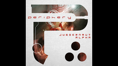 Periphery - Juggernaut: Alpha