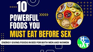 Men should eat these foods before sex inorder to make it like super man