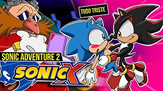 Sonic x Sonic Adventure 2