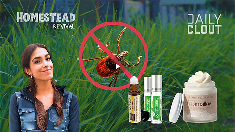 "Spring is FINALLY Here! Natural Tick Deterrents and Natural Skincare For Healthy, Happy Skin"