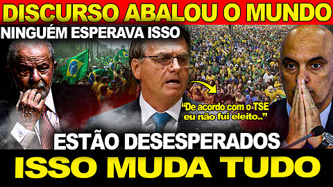 DISCURO DE BOLSONARO ABALOU O MUNDO INTEIRO !!! ELE VAI VOLTAR... ISSO MUDA TUDO !!!