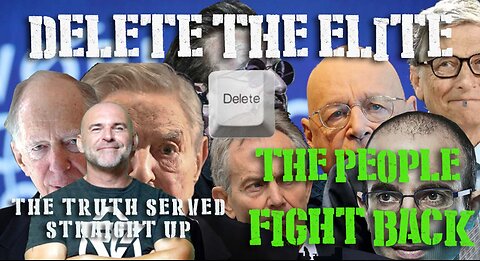 Delete the Elite - The People Fight Back