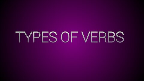 Types of verbs