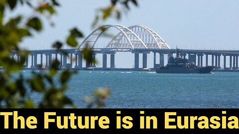 The Future is in Eurasia