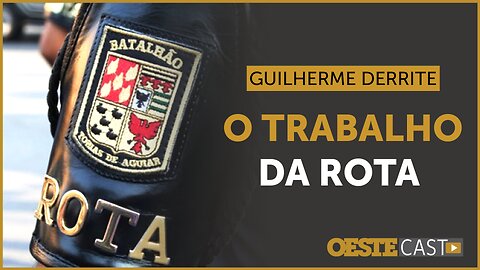 Derrite: ‘Criticam a ROTA os que não conhecem o trabalho dela’ | #oc