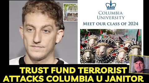 Trust Fund Terrorist Attacks Columbia U. Janitor