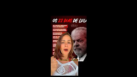 Primeiros dias de Governo Lula