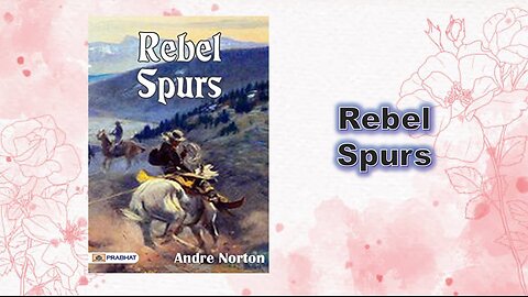 Rebel Spurs - Chapter 01