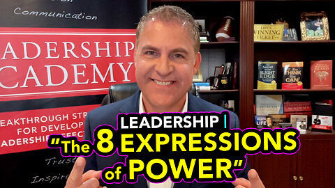 Leadership | The 8 Expressions of Power