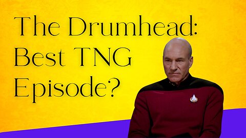 Thematic Analysis of the Star Trek: TNG Episode The Drumhead