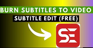 SUBTITLE EDIT - automatically generate subtitles and translation to your video