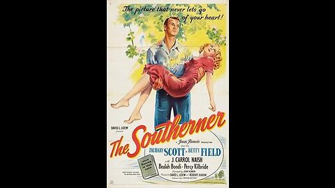 The Southerner Oscar-winning, Full Movie.
