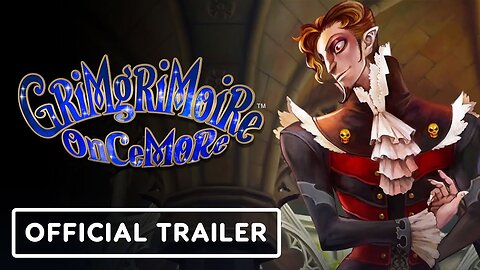 GrimGrimoire OnceMore - Official Magic Lesson: Sorcery Trailer