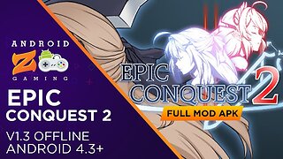 Epic Conquest 2 - Android Gameplay (OFFLINE) 136MB+