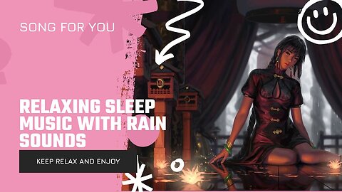 Relaxing Sleep Music with Rain Sounds - Beat Insomnia & Stress Relief, Meditation Music, Lofi Rain