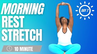 10 Minute Rest Day Yoga Stretch - Day 7