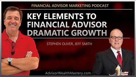 Key Elements to Financial Advisor Dramatic Growth