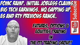 News and Earnings - ES E mini S&P500 NQ NASDAQ 100 Premarket Trade Plan - The Pit Futures Trading