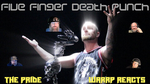 FIVE FINGER DEATH PUNCH! GOOD OR BAD? We React to The Pride #WARRPWednesday