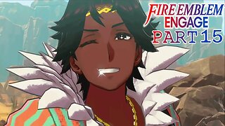 Meeting the Sentinels in | Fire Emblem Engage | Part 15