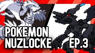 🔴 Pokemon Black/White Nuzlocke [3rd Edition]