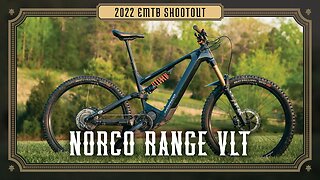 2022 Emtb Shootout - Norco Range VLT C1 Review