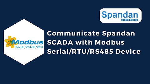 How to Communicate Spandan SCADA with Modbus Serial/RTU/RS485 Device | Make in India SCADA | IoT |
