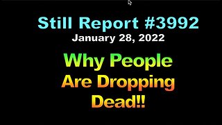 Why People Are Dropping Dead, 3992